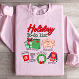 Holiday To Do List Sweatshirt Light Pink / S Peachy Sunday T-Shirt