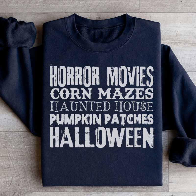 Horror Movies Corn Mazes Haunted House Pumpkin Patches Halloween Sweatshirt Black / S Peachy Sunday T-Shirt