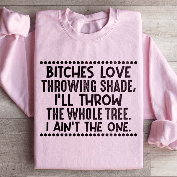 I Ain't The One Sweatshirt Light Pink / S Peachy Sunday T-Shirt