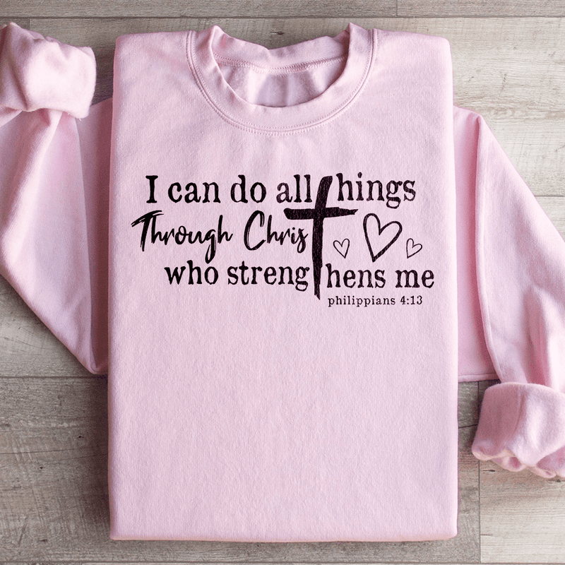 I Can Do All Things Through Christ Sweatshirt Light Pink / S Peachy Sunday T-Shirt