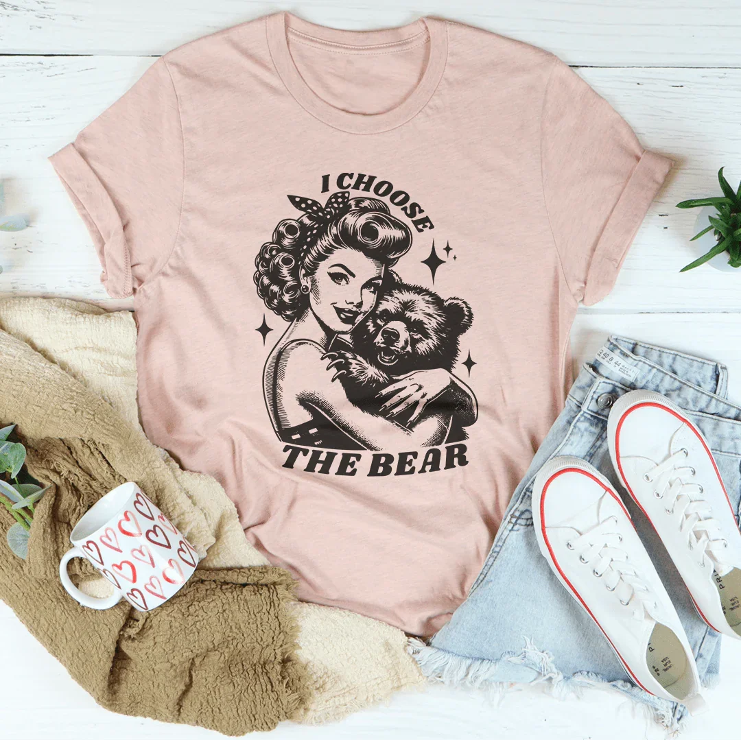 I Choose The Bear Tee Peachy Sunday T-Shirt