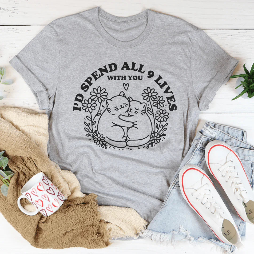 I’d Spend All 9 Lives With You Tee Athletic Heather / S Peachy Sunday T-Shirt