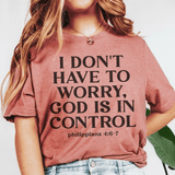 I Don't Have To Worry God Is In Control Tee Mauve / S Peachy Sunday T-Shirt