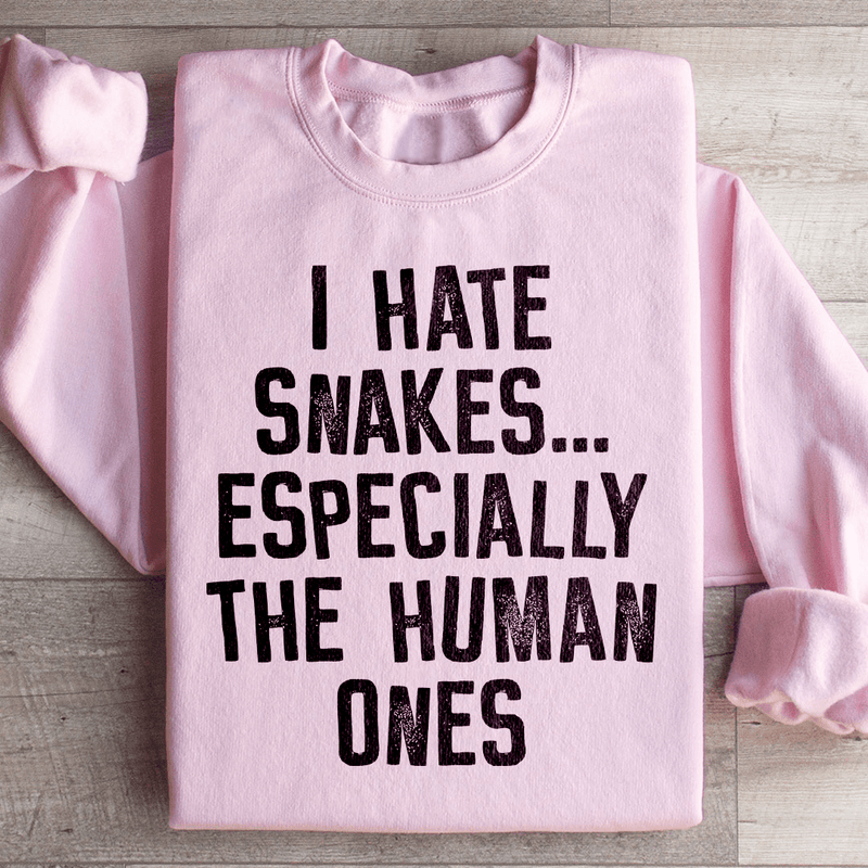 I Hate Snakes Sweatshirt Light Pink / S Peachy Sunday T-Shirt