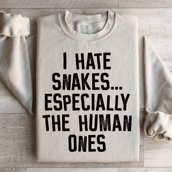 I Hate Snakes Sweatshirt Sand / S Peachy Sunday T-Shirt