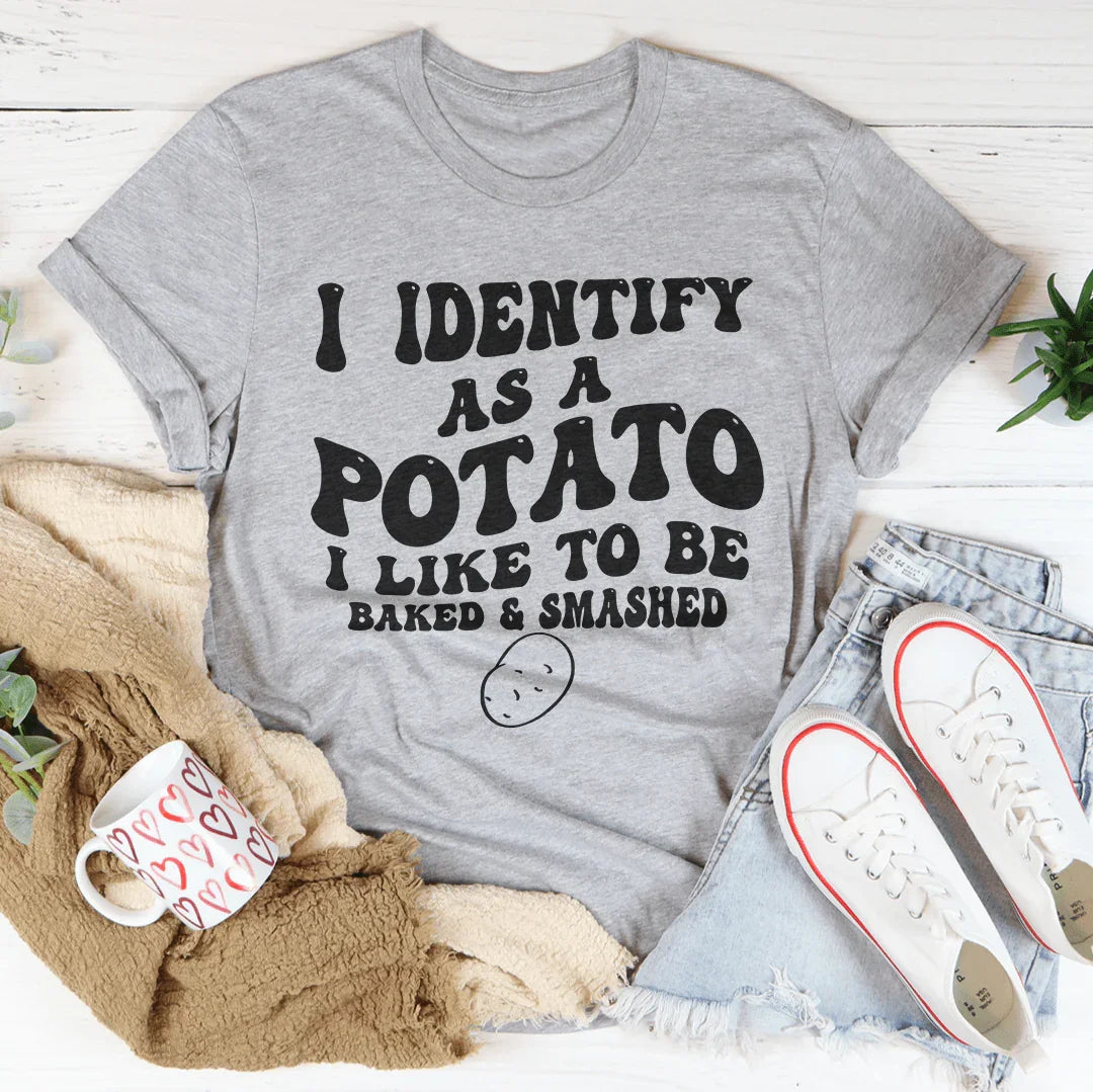 I Identify As A potato I Like To Be Baked Smashed Tee Athletic Heather / S Peachy Sunday T-Shirt