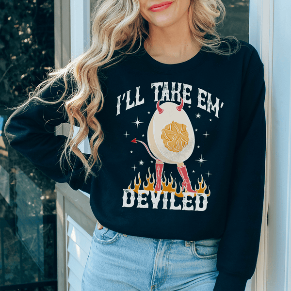 I'll Take Em Deviled Sweatshirt Black / S Peachy Sunday T-Shirt