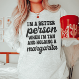 I'm A Better Person When I'm Tan And Holding A Margarita Tee Sport Grey / S Peachy Sunday T-Shirt