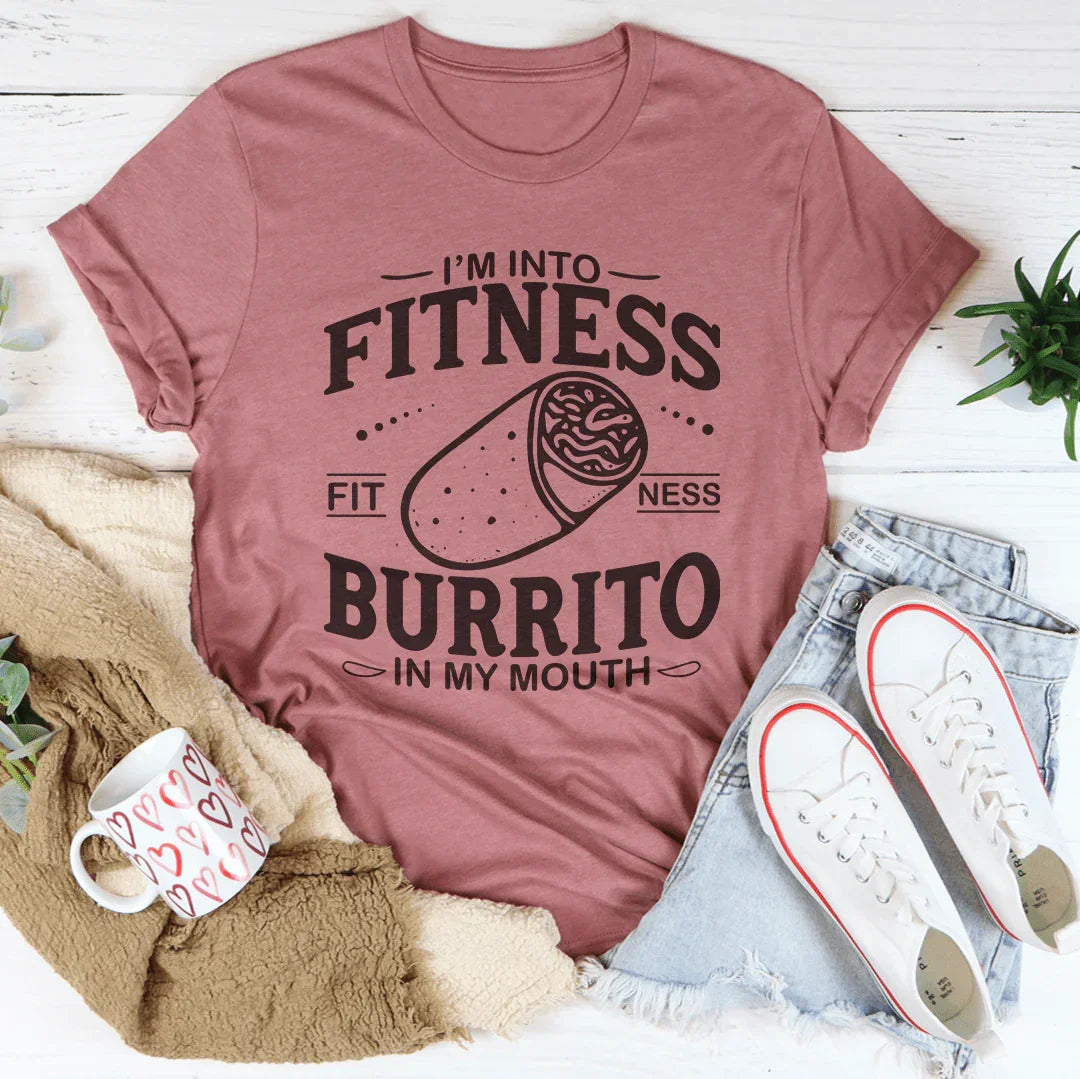 I'm Into Fitness Burrito In My Mouth Tee Mauve / S Peachy Sunday T-Shirt