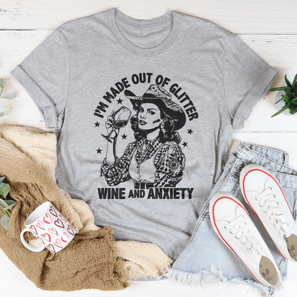I'm Made Out Of Glitter Wine And Anxiety Tee Athletic Heather / S Peachy Sunday T-Shirt