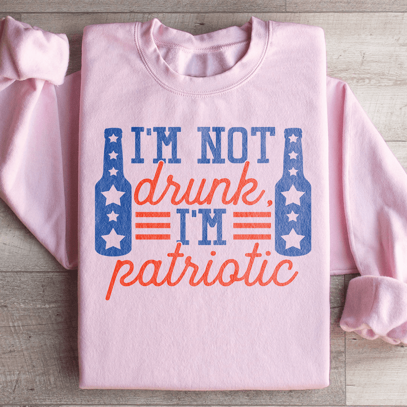 I'm Not Drunk I'm Patriotic Sweatshirt Light Pink / S Peachy Sunday T-Shirt