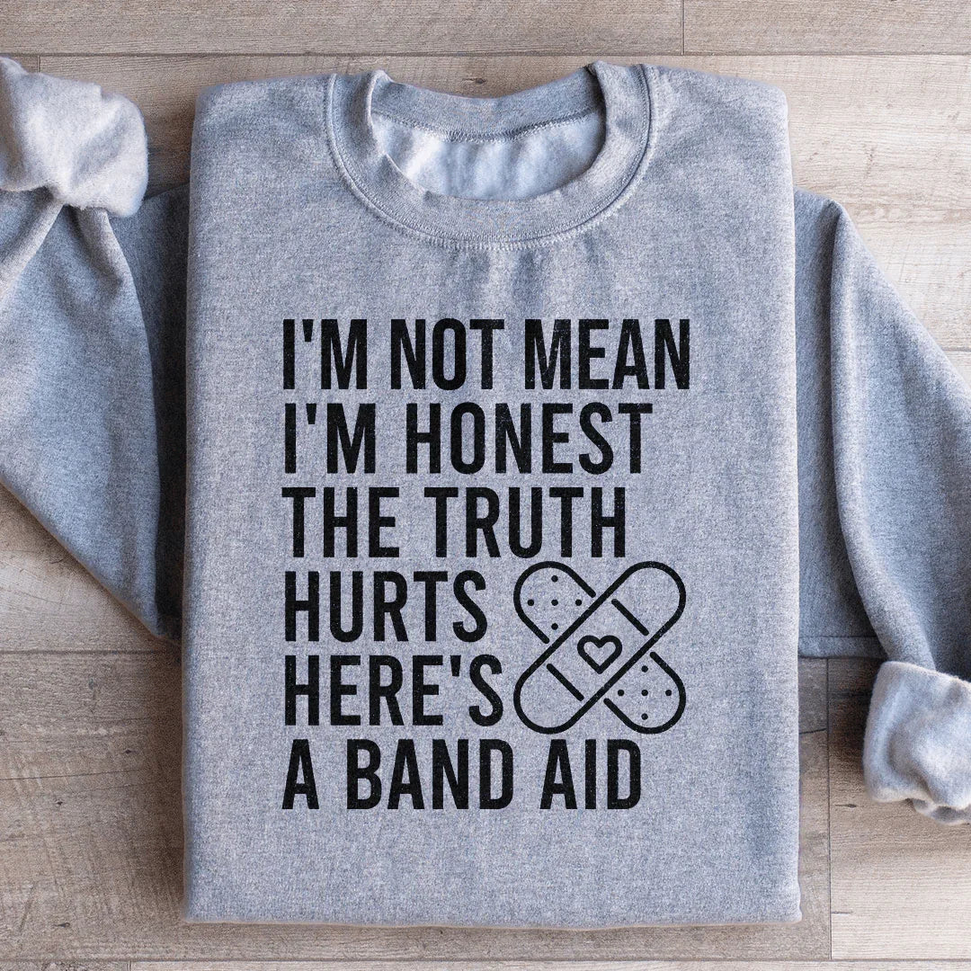 I'm Not Mean I'm Honest Sweatshirt Peachy Sunday T-Shirt