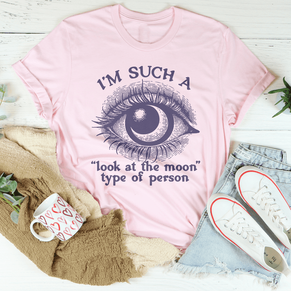 I’m Such A Look At The Moon Type Of Person Tee Pink / S Peachy Sunday T-Shirt