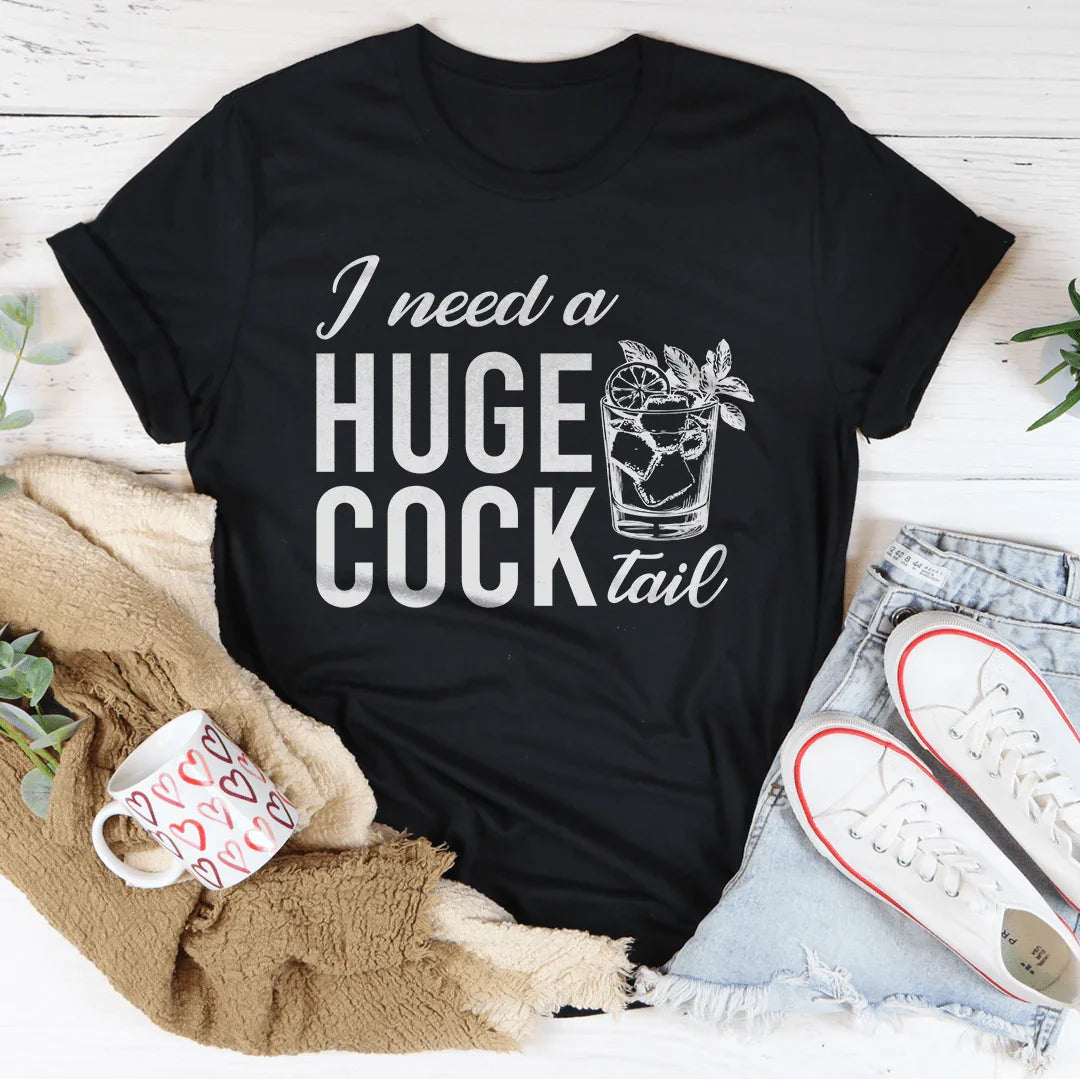 I Need A Huge Cock Tail Tee Black Heather / S Peachy Sunday T-Shirt