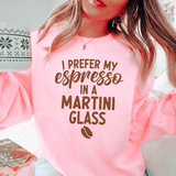 I Prefer My Espresso In A Martini Tee Peachy Sunday T-Shirt