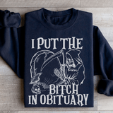 I Put The B In Obituary Sweatshirt Black / S Peachy Sunday T-Shirt