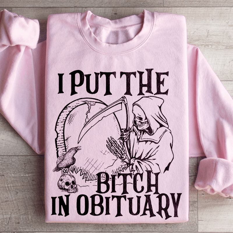 I Put The B In Obituary Sweatshirt Light Pink / S Peachy Sunday T-Shirt