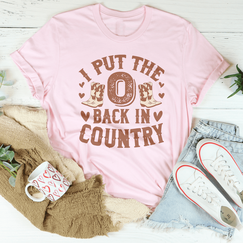 I Put The O Back In Country Tee Pink / S Peachy Sunday T-Shirt