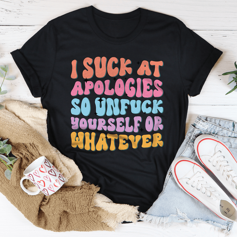 I Suck At Apologies Tee Black Heather / S Peachy Sunday T-Shirt