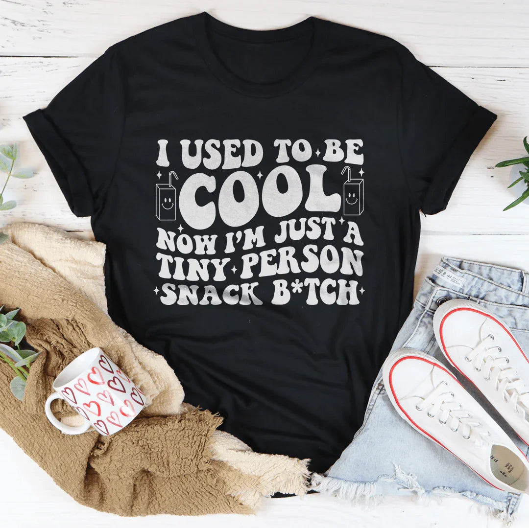 I Used To Be Cool Now I'm Just A Tinny Person Snack B-tch Tee Black Heather / S Peachy Sunday T-Shirt