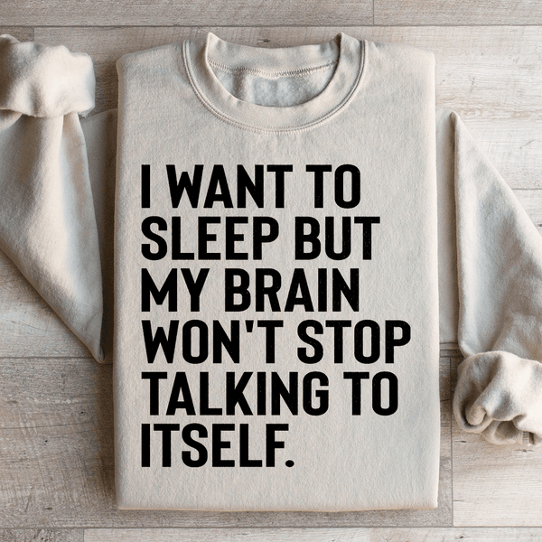 I Want To Sleep Sweatshirt Sand / S Peachy Sunday T-Shirt