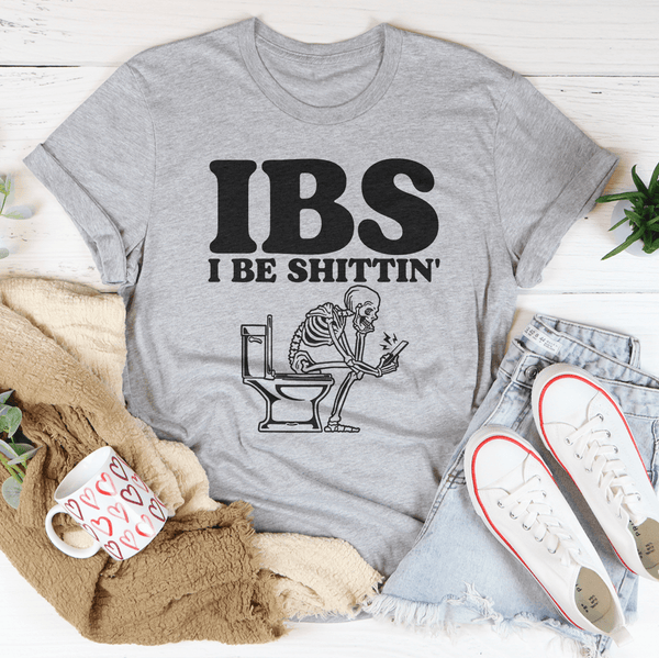 IBS I Be Shittin Tee Athletic Heather / S Peachy Sunday T-Shirt