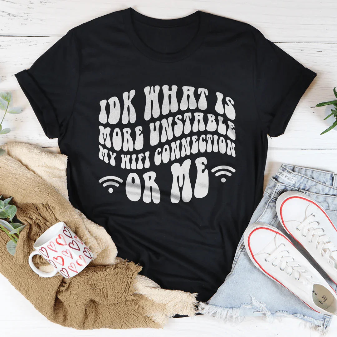 IDK What Is More Unstable Tee Black Heather / S Peachy Sunday T-Shirt