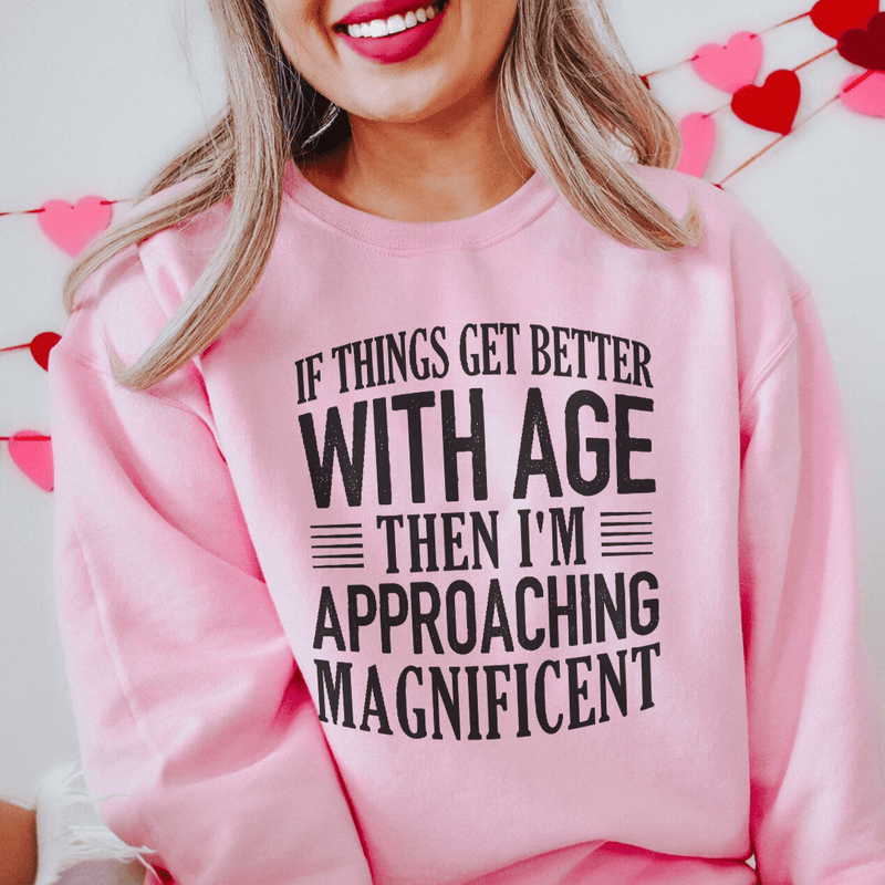 If Things Get Better Sweatshirt Light Pink / S Peachy Sunday T-Shirt
