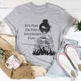 It's Fine I'm Fine Everything's Fine Tee Athletic Heather / S Peachy Sunday T-Shirt