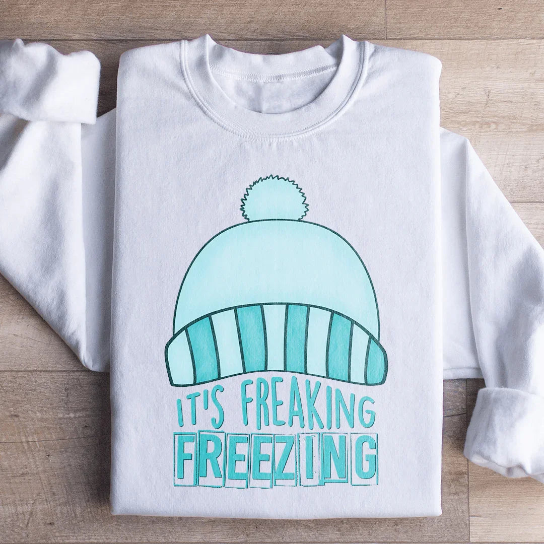 It's Freaking Freezing Sweatshirt White / S Peachy Sunday T-Shirt