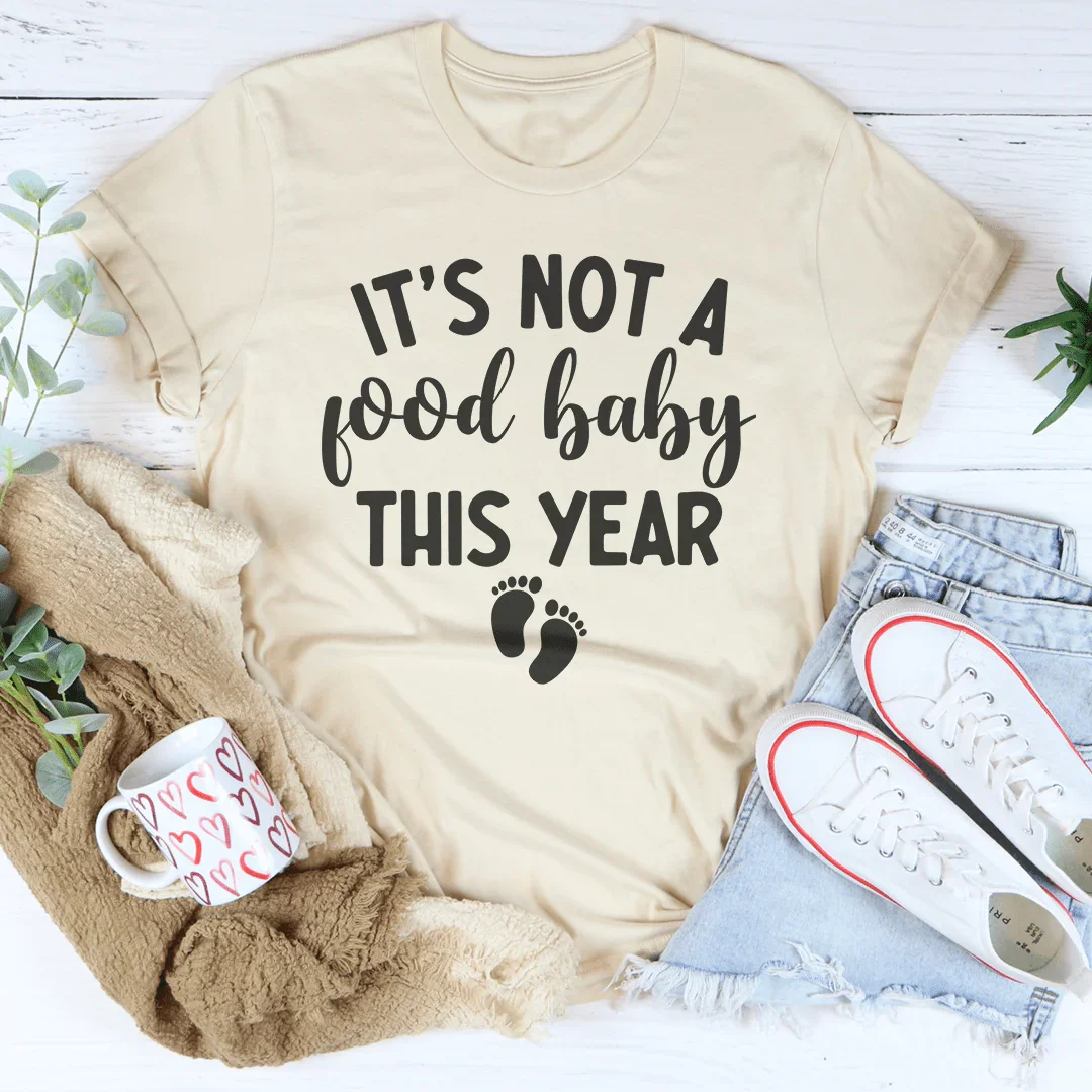 It's Not A Food Baby This Year Tee Soft Cream / S Peachy Sunday T-Shirt