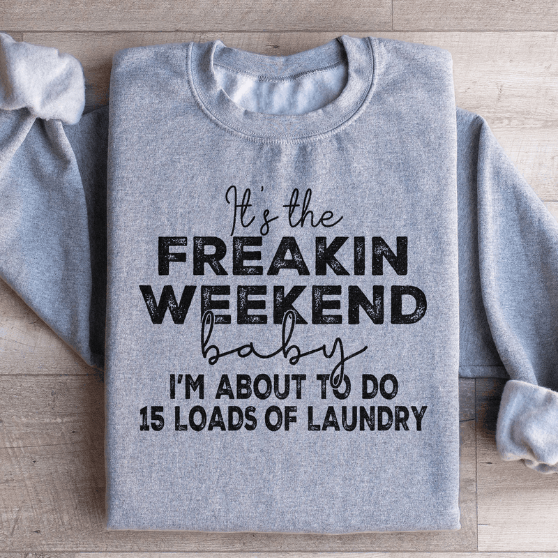 It's The Weekend Baby Sweatshirt Sport Grey / S Peachy Sunday T-Shirt