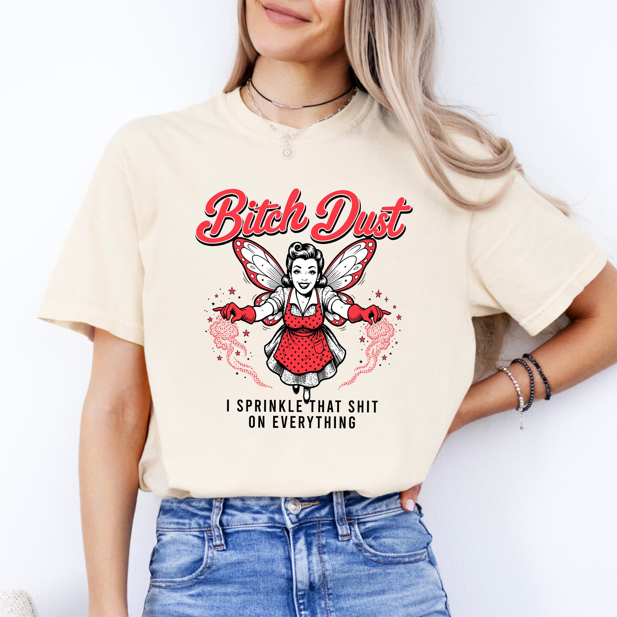 B_tch Dust – lustiges Feen-T-Shirt