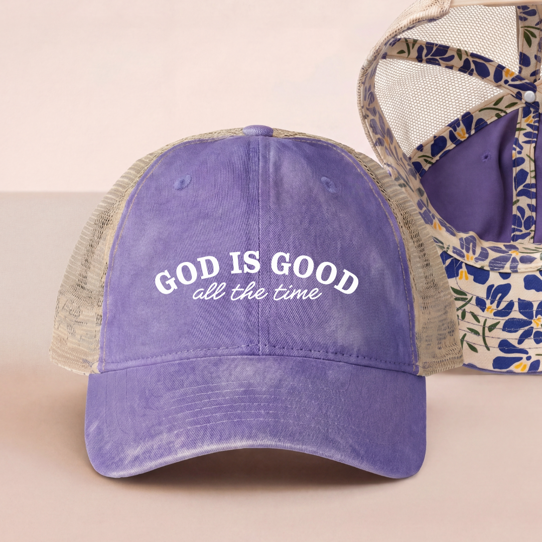 God Is Good All The Time Embroidered Trucker Hat