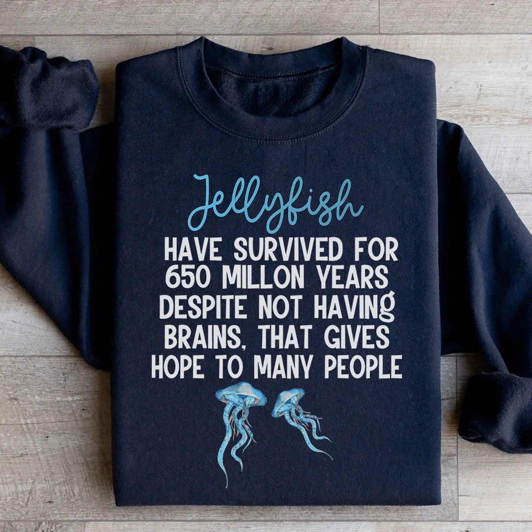 Jellyfish Have Survived For 650 Millon Years Despit Not Having Brains Sweatshirt Black / S Peachy Sunday T-Shirt