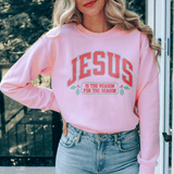 Jesus Is The Reason For The Season Sweatshirt Light Pink / S Peachy Sunday T-Shirt