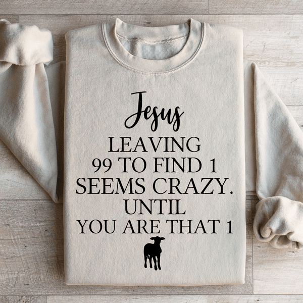 Jesus Leaving 99 To Find 1 Sweatshirt Sand / S Peachy Sunday T-Shirt