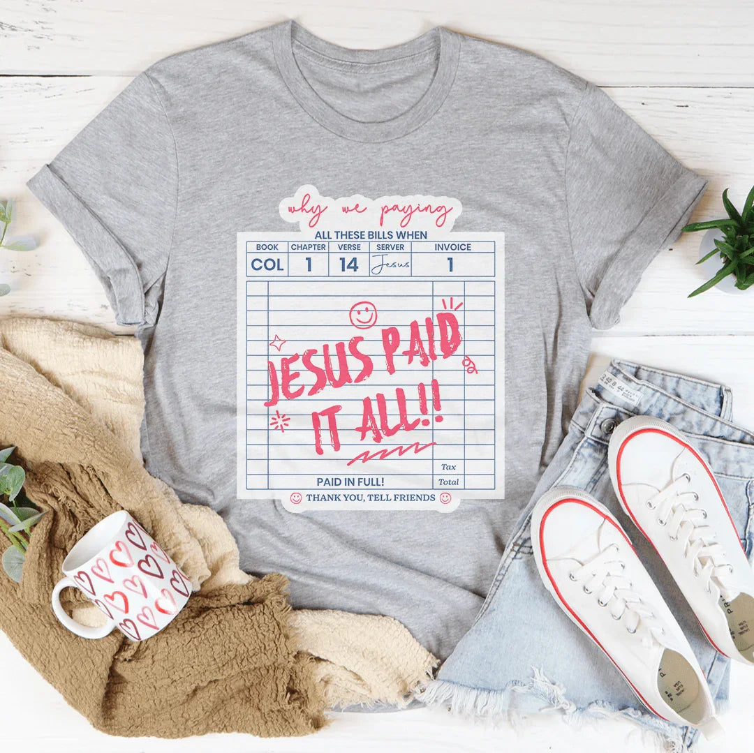 Jesus Paid All Tee Athletic Heather / S Peachy Sunday T-Shirt