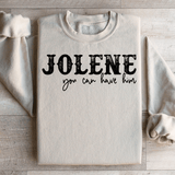 Jolene You Can Have Him Sweatshirt Sand / S Peachy Sunday T-Shirt