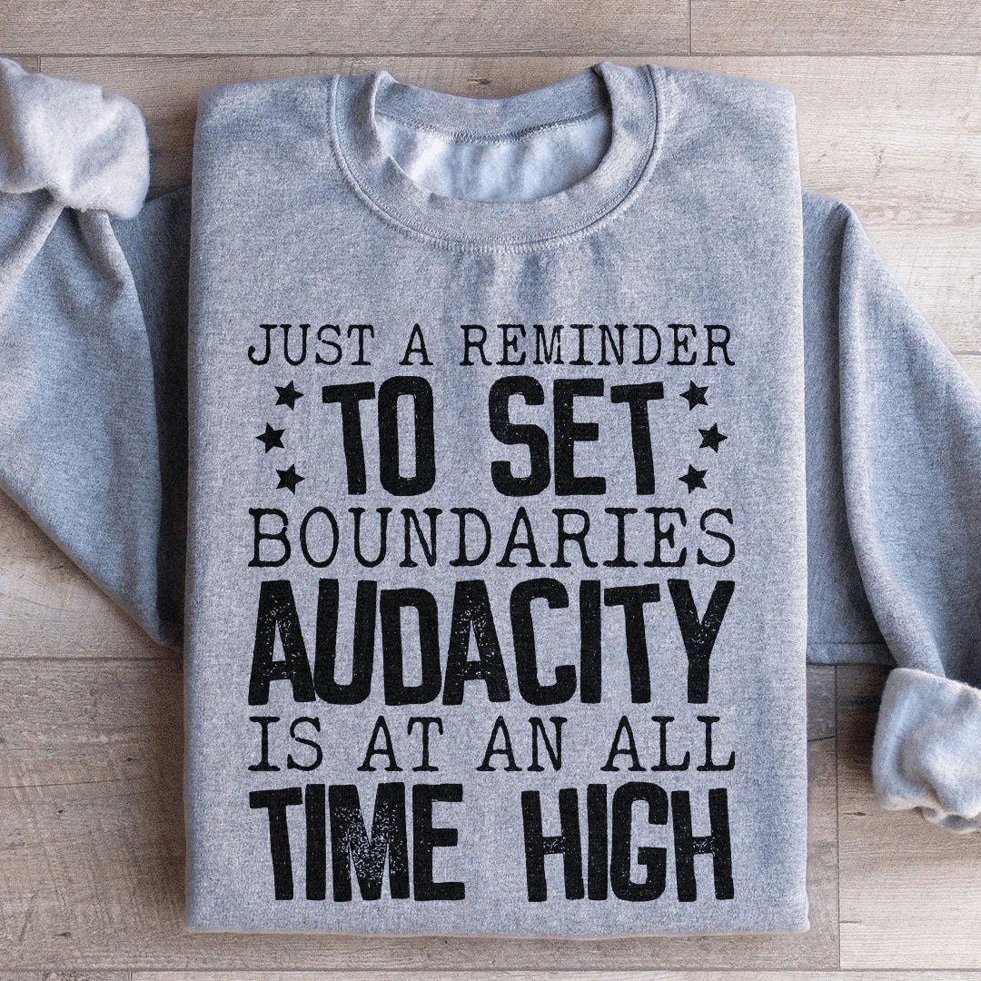 Just A Reminder To Set Boundaries Sweatshirt Sport Grey / S Peachy Sunday T-Shirt