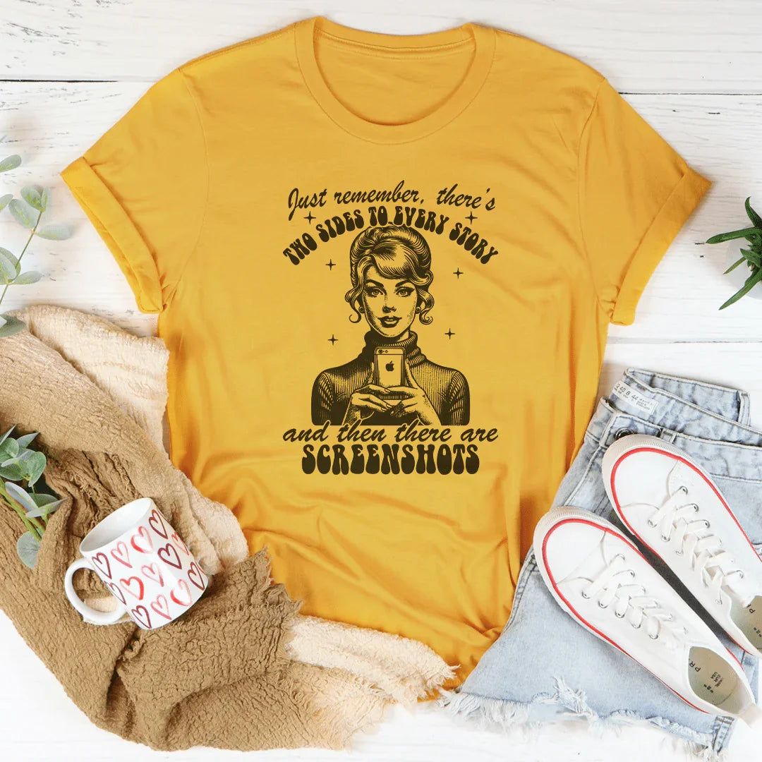 Just Remember There's Two Sides To Every Story Tee Mustard / S Peachy Sunday T-Shirt