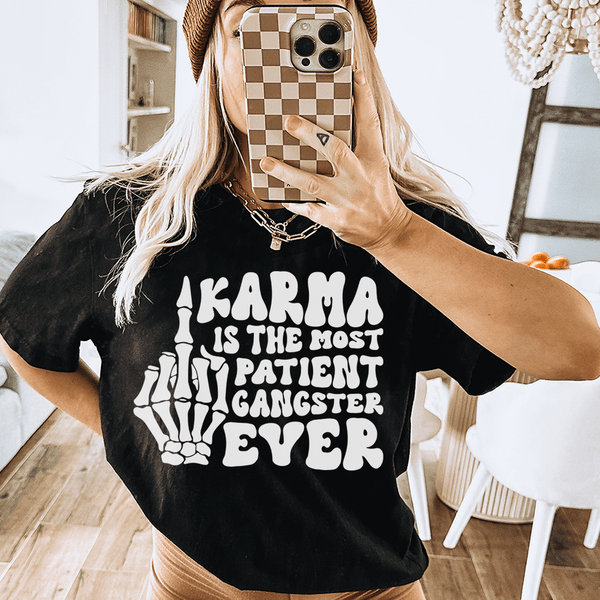 Karma Is The Most Patient Gangster Ever Tee Black Heather / S Peachy Sunday T-Shirt