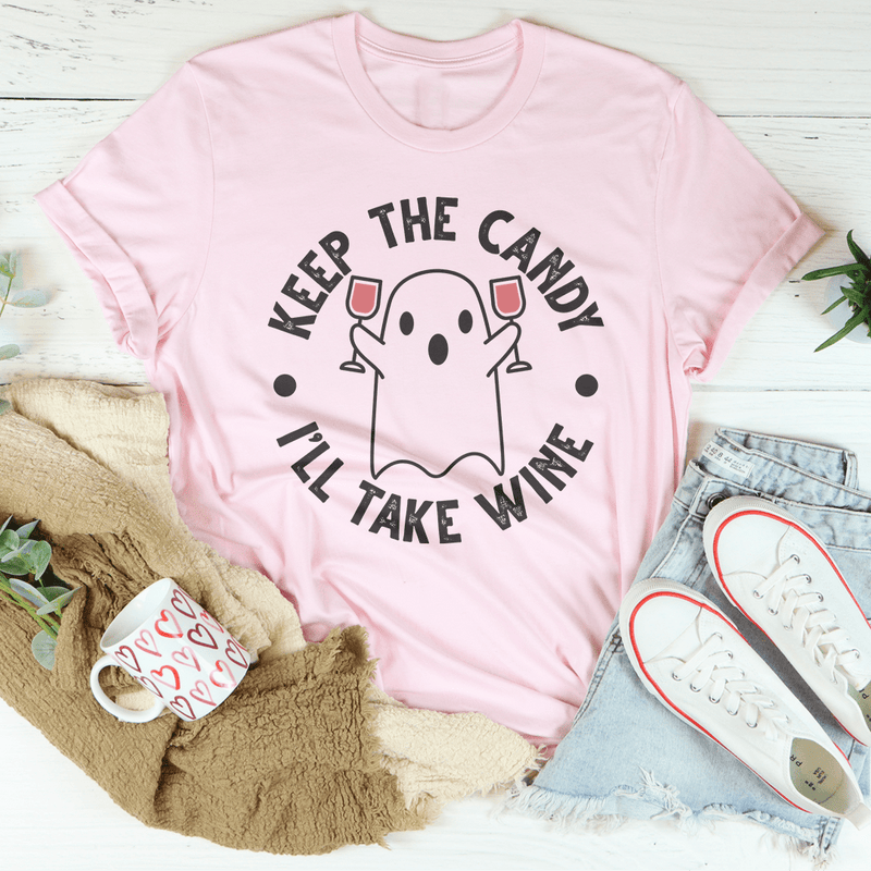 Keep The Candy I’ll Take Wine Tee Pink / S Peachy Sunday T-Shirt