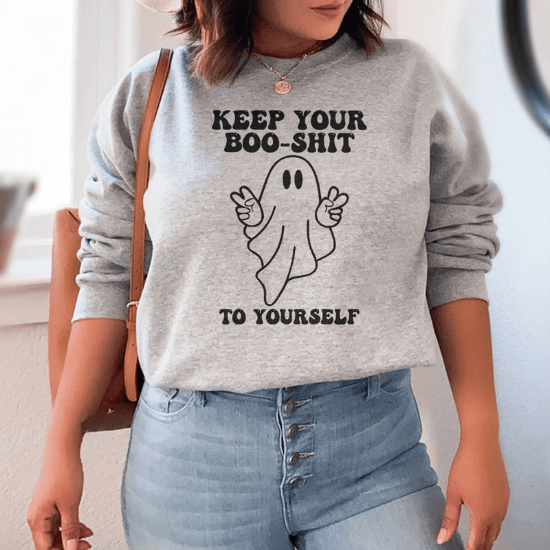 Keep Your Boo Shit To Yourself Sweatshirt Sport Grey / S Peachy Sunday T-Shirt