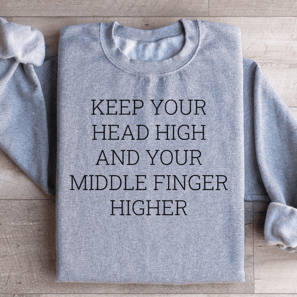 Keep Your Head High Sweatshirt Sport Grey / S Peachy Sunday T-Shirt