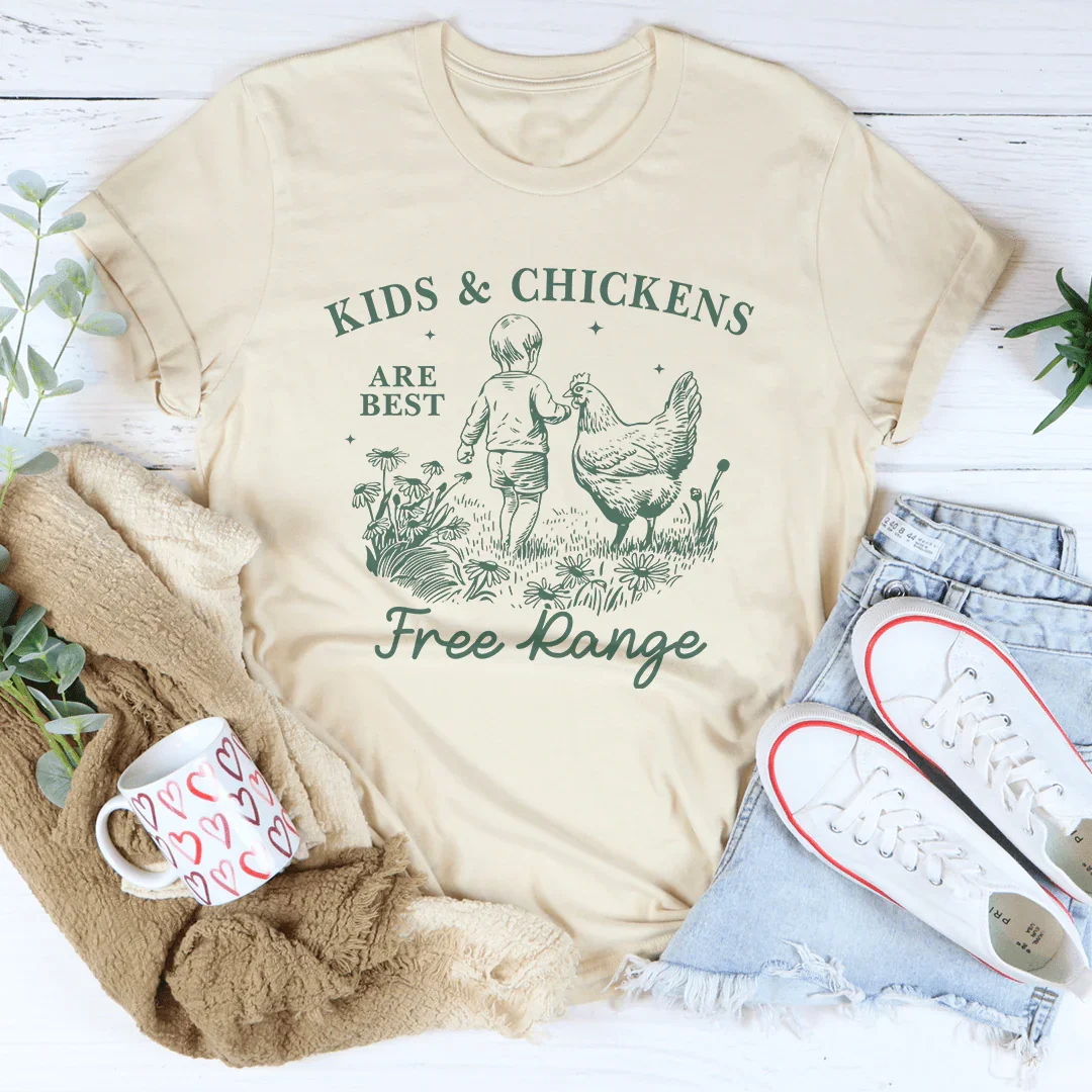 Kids And Chickens Are Best Are Best Free Range Tee Soft Cream / S Peachy Sunday T-Shirt