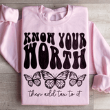 Know Your Worth & Add Tax To It Sweatshirt Light Pink / S Peachy Sunday T-Shirt