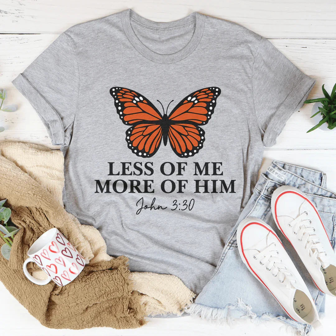 Less Of Me More Of Him Tee Athletic Heather / S Peachy Sunday T-Shirt