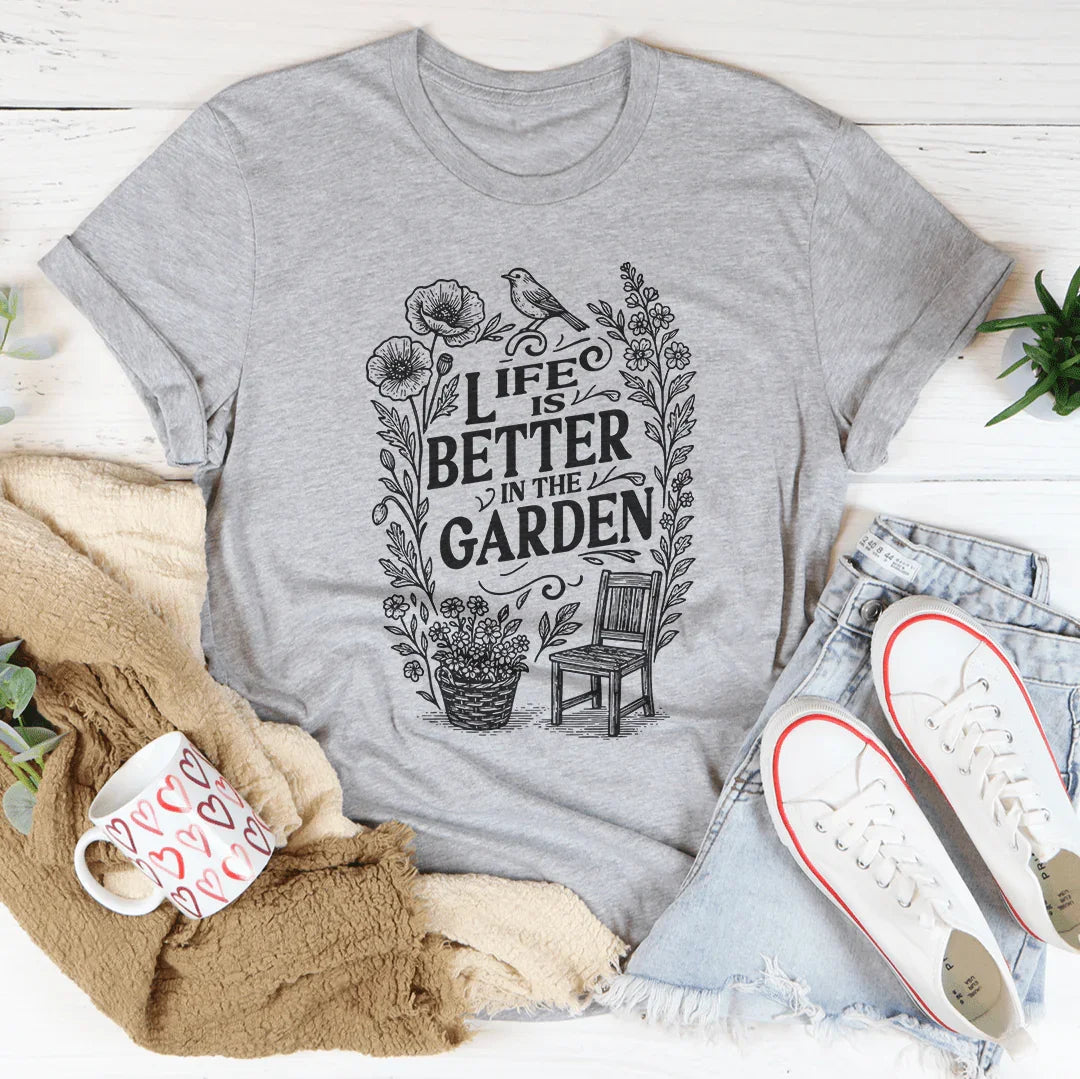 Life Is Better In The Garden Tee Athletic Heather / S Peachy Sunday T-Shirt