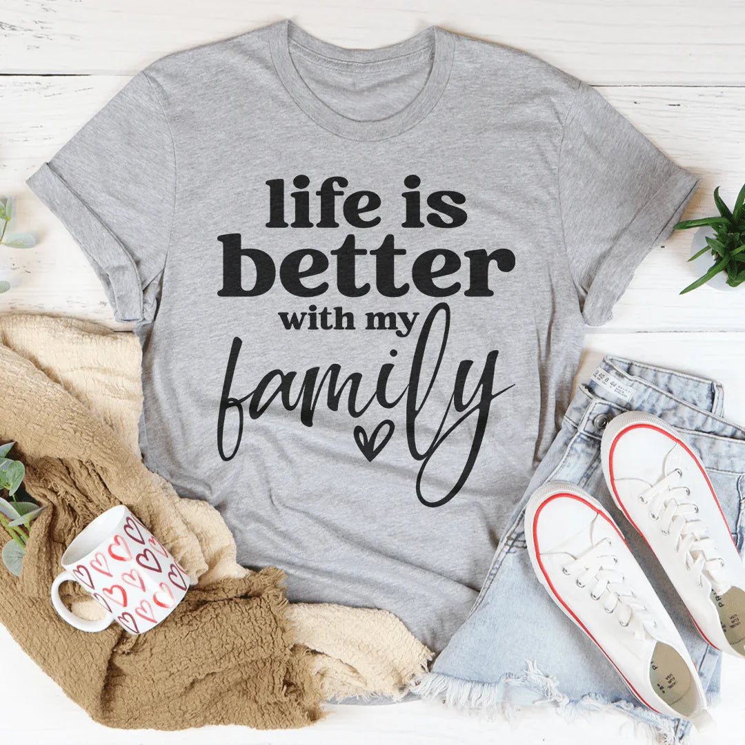 Life Is Better With My Family Tee Athletic Heather / S Peachy Sunday T-Shirt
